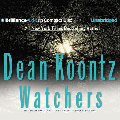 Watchers by Dean Koontz audiobook