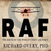 RAF by  Richard Overy PhD audiobook