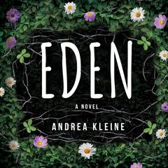 Eden by Andrea Kleine audiobook