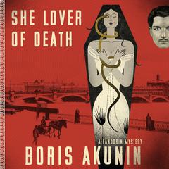 She Lover of Death by Boris Akunin audiobook