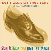 Shake It, Break It and Hang It on the Wall by  Guy's All Star Shoe Band audiobook