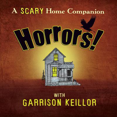 Horrors! by Garrison Keillor audiobook