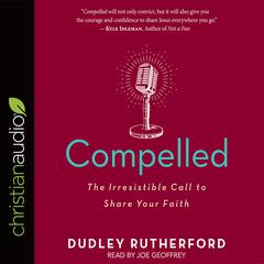 Compelled by Dudley Rutherford audiobook