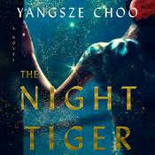 The Night Tiger by  Yangsze Choo audiobook