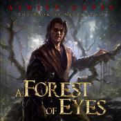A Forest of Eyes by  Ashley Capes audiobook