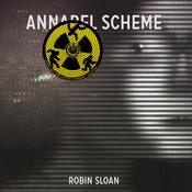 Annabel Scheme by  Robin Sloan audiobook