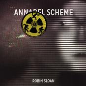 Annabel Scheme by  Robin Sloan audiobook