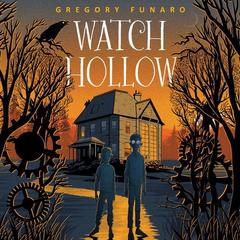 Watch Hollow by Gregory Funaro audiobook