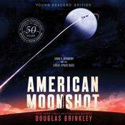 American Moonshot Young Readers' Edition by  Winifred Conkling audiobook