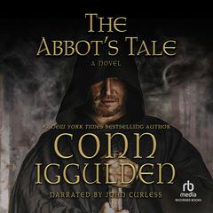 The Abbot's Tale by Conn Iggulden audiobook