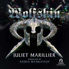 Wolfskin by Juliet Marillier audiobook