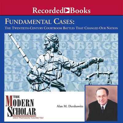 Fundamental Cases by Alan M. Dershowitz audiobook