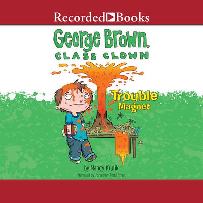 Trouble Magnet by Nancy Krulik audiobook