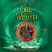 Call of the Wraith by  Kevin Sands audiobook