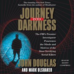 Journey into Darkness by John E. Douglas audiobook