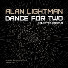 Dance for Two by Alan Lightman audiobook