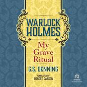 Warlock Holmes by  G.S. Denning audiobook