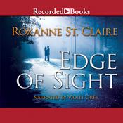 Edge of Sight by  Roxanne St. Claire audiobook