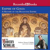 Empire of Gold by  Professor Thomas F. Madden audiobook