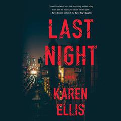 Last Night by Karen Ellis audiobook