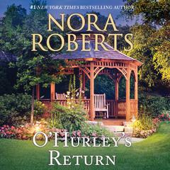 O’Hurley’s Return by Nora Roberts audiobook