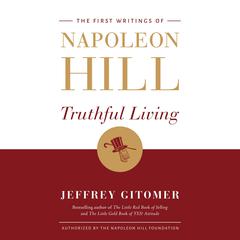 Truthful Living by Napoleon Hill audiobook