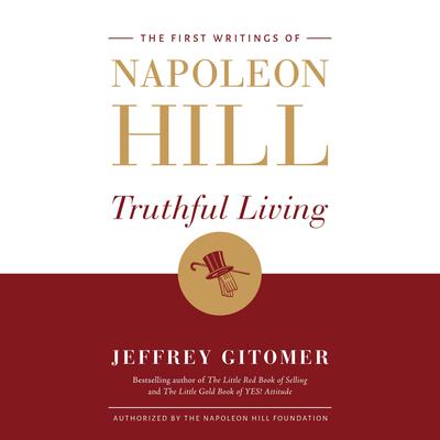 Truthful Living by Napoleon Hill audiobook