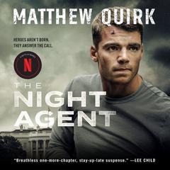The Night Agent by Matthew Quirk audiobook