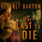 The Last to Die by  Beverly Barton audiobook