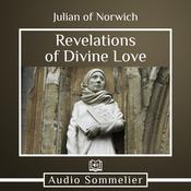 Revelations of Divine Love by  Julian of Norwich audiobook