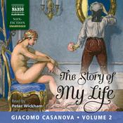 The Story of My Life, Volume 2 by  Giacomo Casanova audiobook