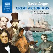 Great Victorians by  David Angus audiobook