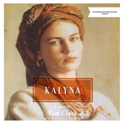 Kalyna by Pam Clark audiobook