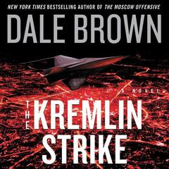The Kremlin Strike by Dale Brown audiobook