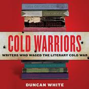 Cold Warriors by  Duncan White audiobook