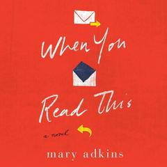 When You Read This by Mary Adkins audiobook