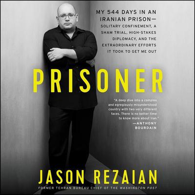 Prisoner by Jason Rezaian audiobook