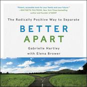Better Apart by  Gabrielle Hartley audiobook