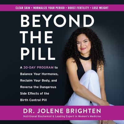 Beyond the Pill by Jolene Brighten audiobook
