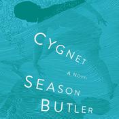 Cygnet by  Season Butler audiobook