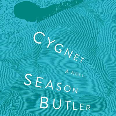 Cygnet by Season Butler audiobook