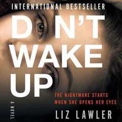 Don't Wake Up by Liz Lawler audiobook