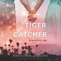 The Tiger Catcher by Paullina Simons audiobook