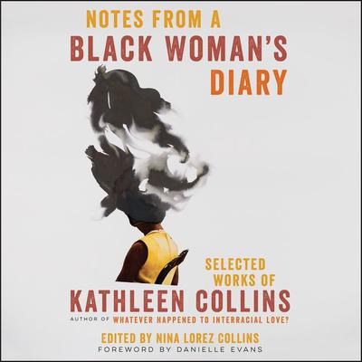 Notes from a Black Woman's Diary by Kathleen Collins audiobook