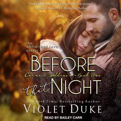 Before That Night by Violet Duke audiobook