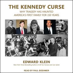 The Kennedy Curse by Edward Klein audiobook