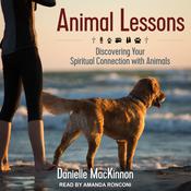 Animal Lessons by  Danielle MacKinnon audiobook