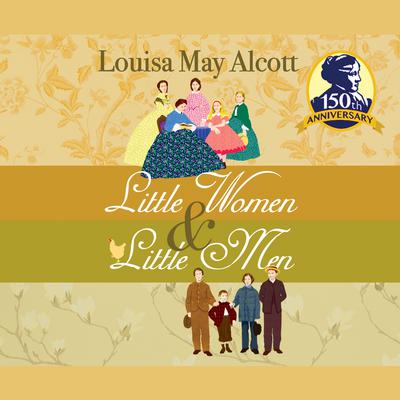 Little Women & Little Men by Louisa May Alcott audiobook