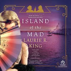 Island of the Mad by Laurie R. King audiobook