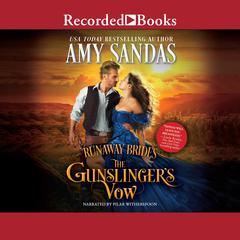 Gunslinger's Vow by Amy Sandas audiobook